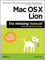 Mac OS X Lion: The Missing Manual