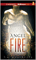 Angel Fire (Angel Trilogy Series #2)