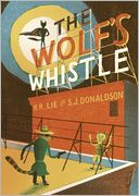 Wolf's Whistle, The