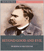 Beyond Good and Evil (Illustrated)