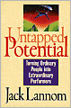 Untapped Potential: Turning Ordinary People into Extraordinary Performers