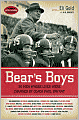Bear's Boys: Thirty-Six Men Whose Lives Were Changed by Coach Paul Bryant