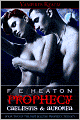 Prophecy: Caelestis & Aurorea (Vampires Realm Romance Series)