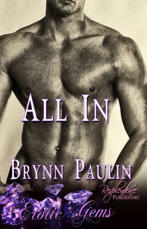 All In (Gay Erotic Romance, Erotic Gems Short)