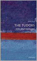 The Tudors: A Very Short Introduction
