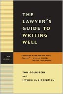 The Lawyer's Guide to Writing Well: Second Edition