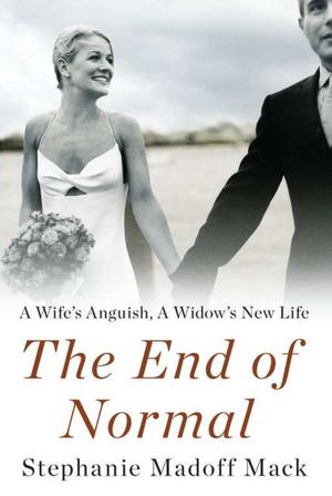 The End of Normal: A Wife's Anguish, a Widow's New Life