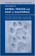 Field Guide to Animal Tracks and Scat of California