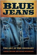 Blue Jeans: The Art of the Ordinary