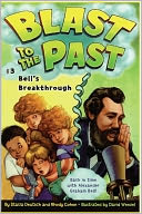 Bell's Breakthrough (Blast to the Past Series #3)