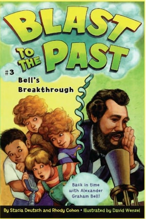 Bell's Breakthrough (Blast to the Past Series #3)