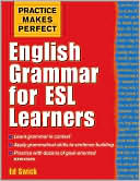 Practice Makes Perfect: English Grammar for ESL Learners