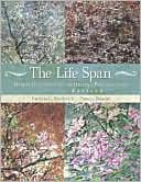 The Life Span: Human Development for Helping Professionals