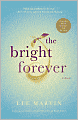 The Bright Forever