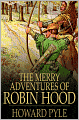 The Merry Adventures of Robin Hood