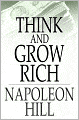 Think and Grow Rich: Original 1937 Edition