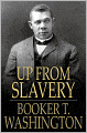 Up from Slavery: An Autobiography
