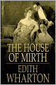 The House of Mirth