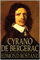 Cyrano de Bergerac: A Play in Five Acts