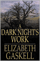 A Dark Night's Work