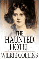 The Haunted Hotel