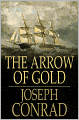 The Arrow of Gold: A Story Between Two Notes