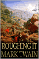 Roughing It