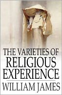 download The Varieties of Religious Experience : A Study In Human Nature book