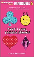 That's Life, Samara Brooks