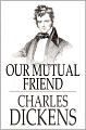 Our Mutual Friend