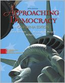 Approaching Democracy, California Edition Value Package (includes 2008 Election Preview)
