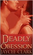 Deadly Obsession