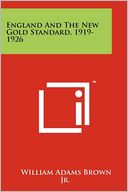 England And The New Gold Standard, 1919-1926
