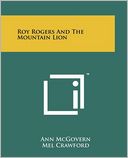 Roy Rogers And The Mountain Lion