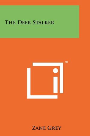Descargar Ebook for gre gratis The Deer Stalker 9781258148331 ePub (Literatura española)