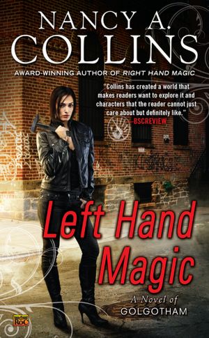 Left Hand Magic (Golgotham Series #2)