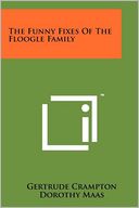 The Funny Fixes Of The Floogle Family