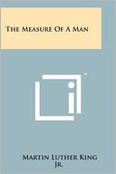 The Measure Of A Man