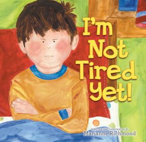 I'm Not Tired Yet!