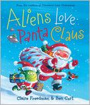 Aliens Love Panta Claus