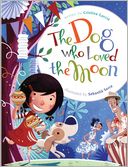 The Dog Who Loved the Moon