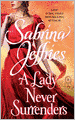 A Lady Never Surrenders