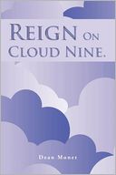 download Reign On Cloud Nine. book