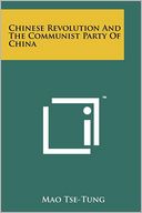 Chinese Revolution And The Communist Party Of China