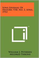 Iowa Journal Of History, V50, No. 2, April, 1952