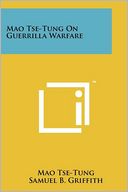 Mao Tse-Tung On Guerrilla Warfare