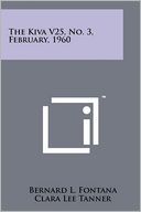 The Kiva V25, No. 3, February, 1960
