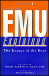 EMU Explained: The Impact of the Euro