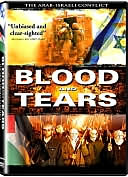 Blood and Tears: The Arab-Israeli Conflict