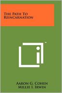 The Path To Reincarnation